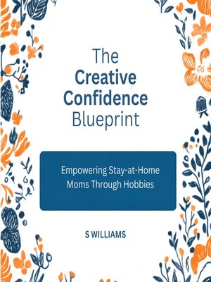 cover image of The Creative Confidence Blueprint